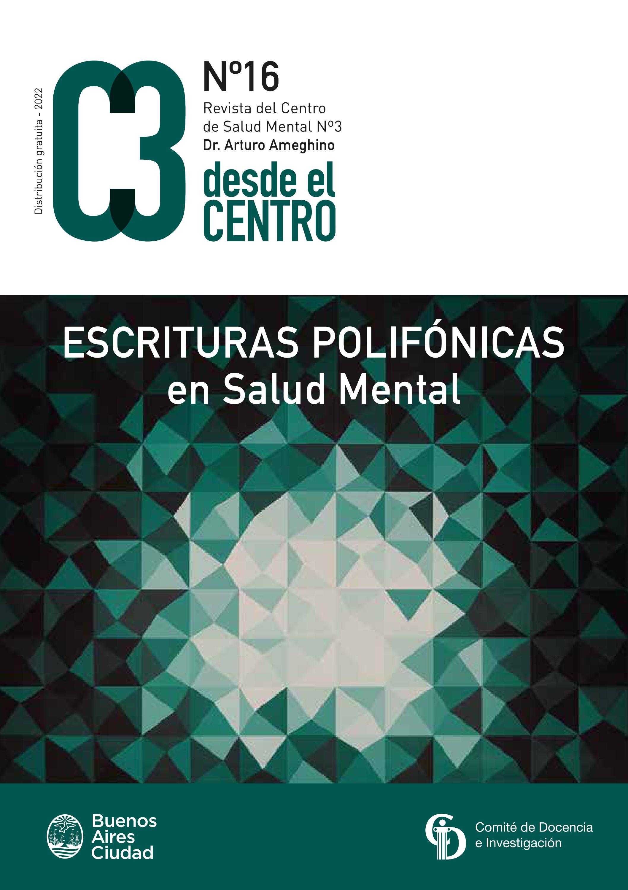 Revista Desde el Centro N° 16: Escrituras polifónicas en Salud ...